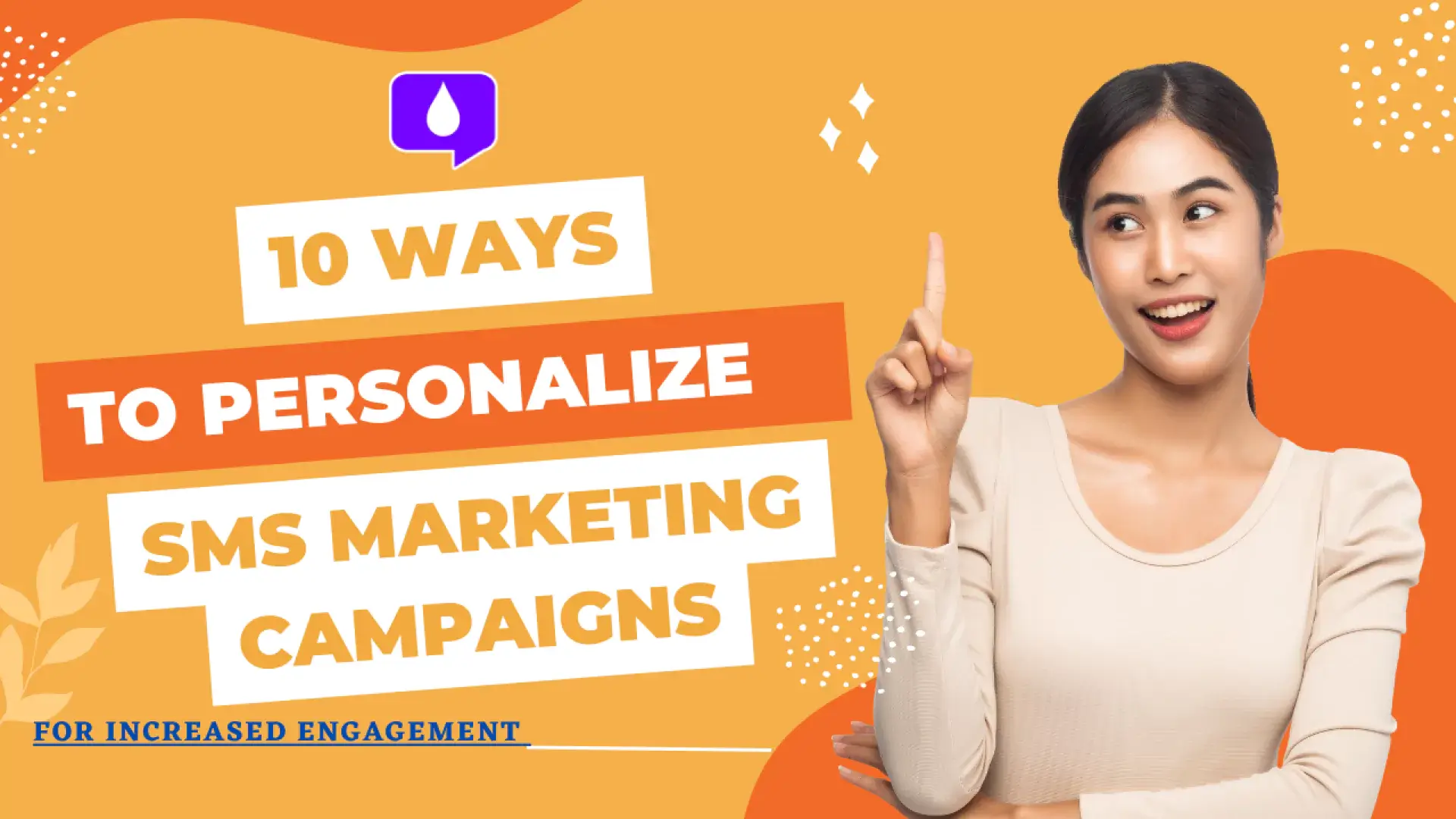 how-to-personalize-your-sms-marketing-campaigns-for-increased-engagement